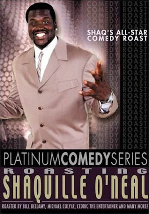 Постер: Platinum Comedy Series: Roasting Shaquille O'Neal
