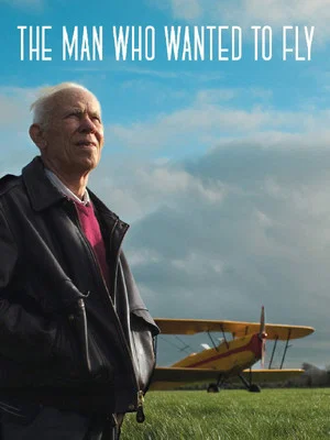 Постер: The Man Who Wanted to Fly