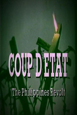 Постер: Coup D'etat: The Philippines Revolt