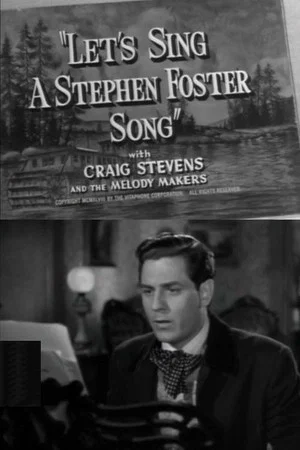Постер: Let's Sing a Stephen Foster Song