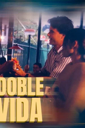 Постер: Doble Vida