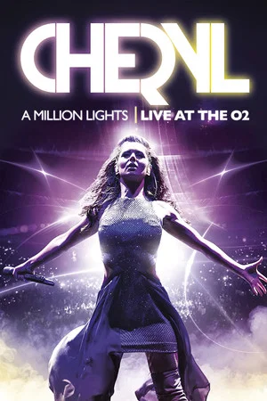 Постер: Cheryl Cole - A Million Lights: Live at The O2