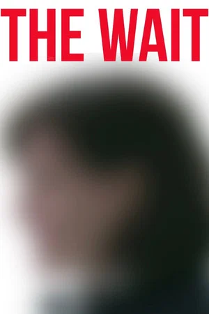 Постер: The Wait