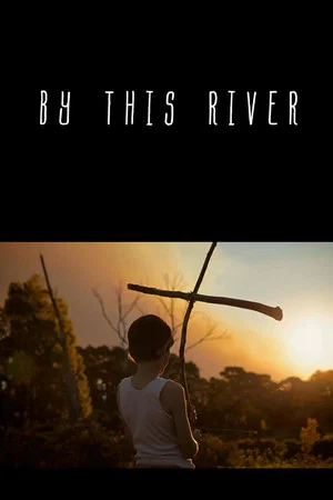 Постер: By this River