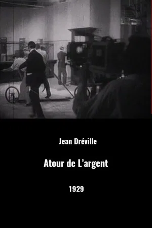 Постер: Autour de l'argent