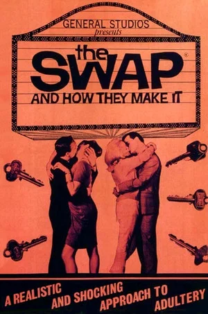 Постер: The Swap and How They Make It