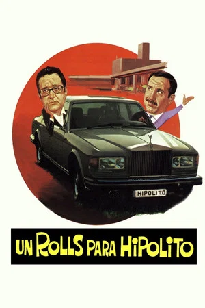 Постер: Un rolls para Hipólito