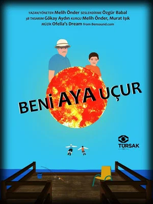 Постер: Beni Aya Uçur!