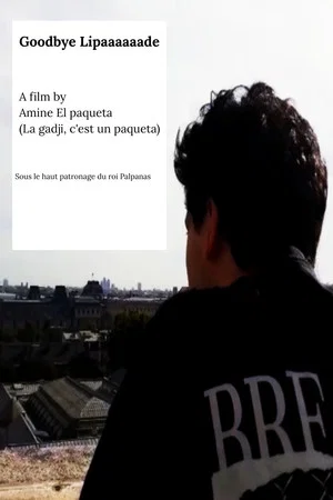 Постер: Goodbye Lipaaaaaade