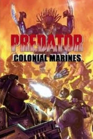 Постер: Predator vs. Colonial Marines
