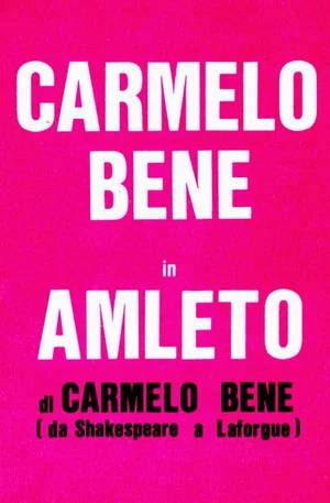 Постер: Amleto di Carmelo Bene (da Shakespeare a Laforgue)
