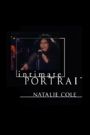 Постер: Intimate Portrait: Natalie Cole