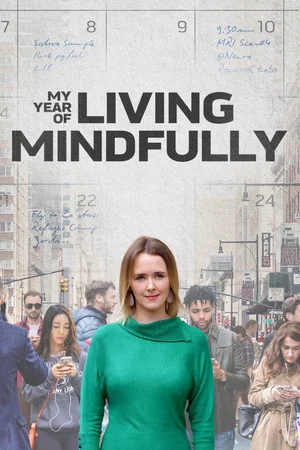 Постер: My Year of Living Mindfully