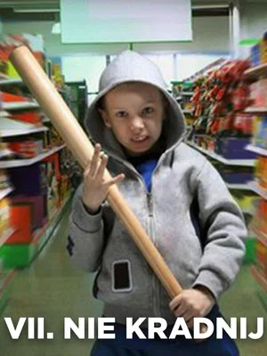 Постер: VII. Thou You Shalt Not Steal