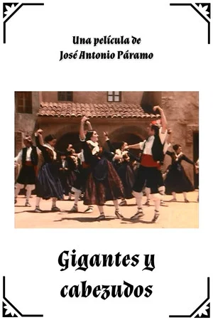 Постер: Gigantes y cabezudos