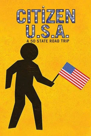 Постер: Citizen USA: A 50 State Road Trip