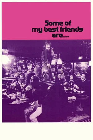 Постер: Some of My Best Friends Are...