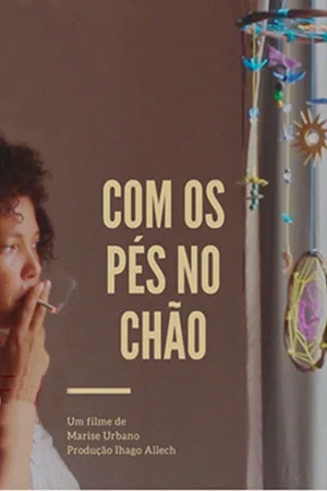 Постер: Com os Pés no Chão