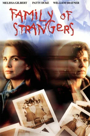 Постер: Family of Strangers