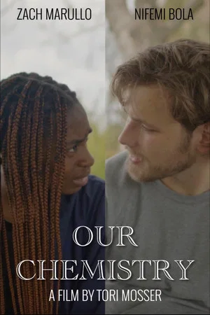 Постер: Our Chemistry