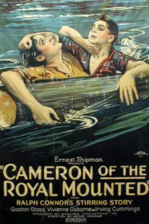 Постер: Cameron of the Royal Mounted