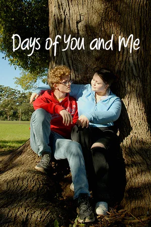Постер: Days of You and Me