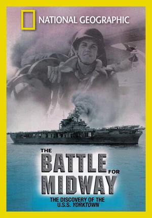 Постер: National Geographic Explorer: The Battle For Midway