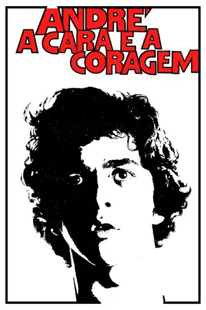 Постер: André, a Cara e a Coragem
