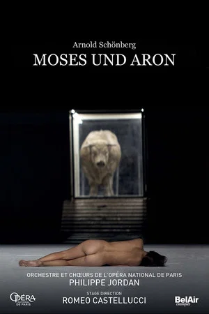 Постер: Arnold Schönberg: Moses und Aron