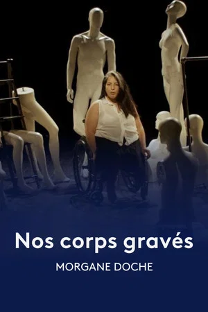 Постер: Nos corps gravés