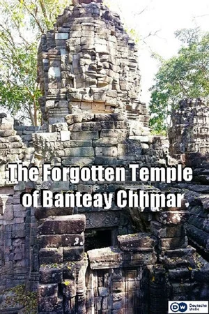Постер: The Forgotten Temple of Banteay Chhmar