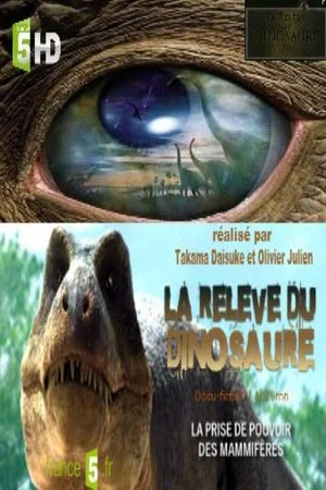 Постер: La relève du dinosaure