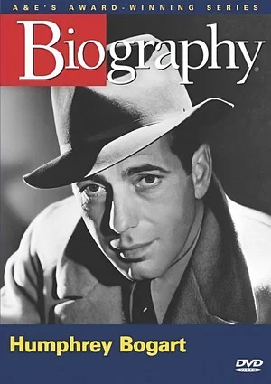 Постер: Biography: Humphrey Bogart