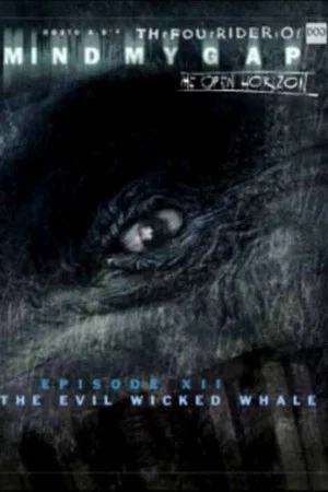 Постер: The Evil Wicked Whale