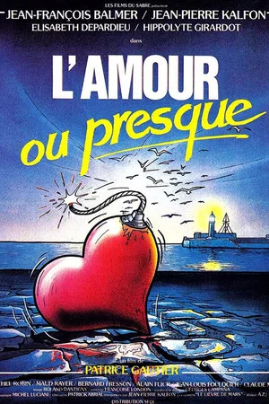 Постер: L'Amour ou presque