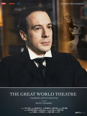 Постер: The Great World Theatre - Salzburg and Its Festival