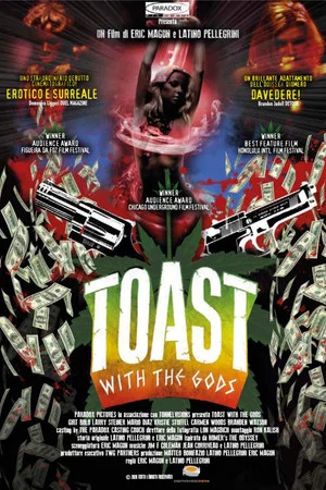 Постер: Toast with the Gods