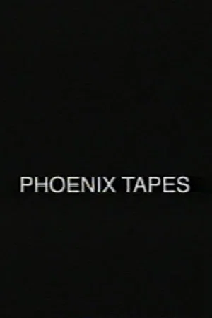 Постер: Phoenix Tapes