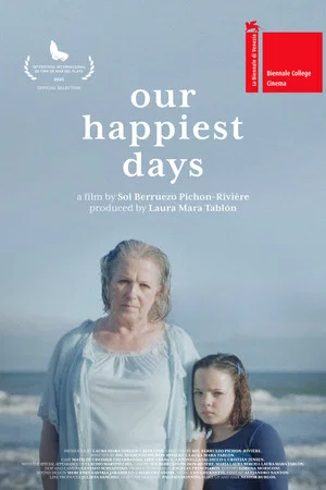 Постер: Our Happiest Days
