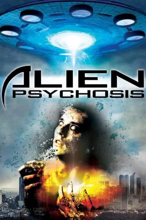 Постер: Alien Psychosis