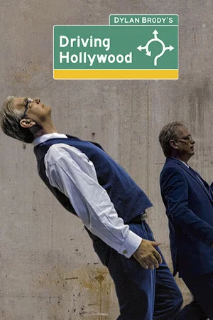Постер: Dylan Brody's Driving Hollywood