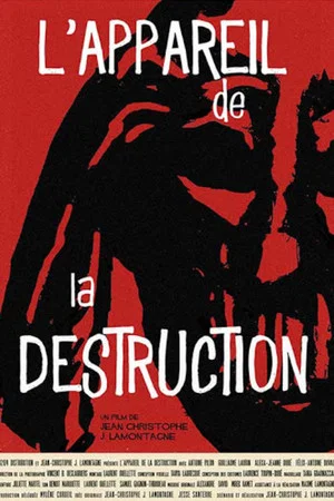 Постер: L'appareil de la Destruction
