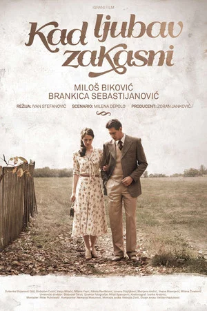 Постер: Love Isn't Always on Time
