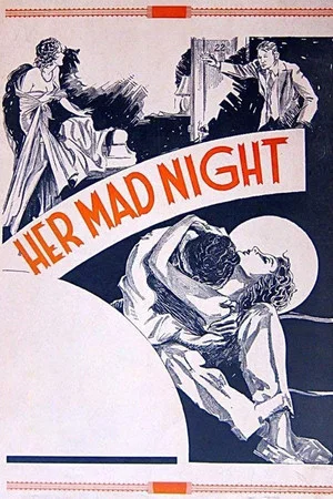 Постер: Her Mad Night