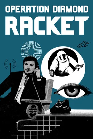 Постер: Operation Diamond Racket