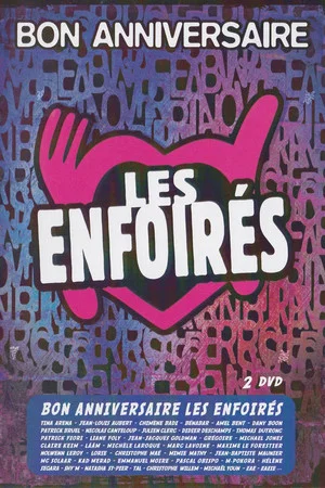 Постер: Les Enfoirés 2014 - Bon anniversaire Les Enfoirés