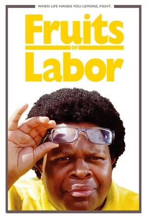 Постер: Fruits of Labor