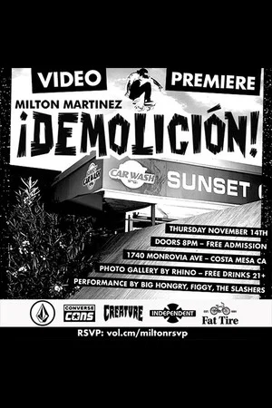 Постер: Volcom - Milton Martinez's ¡DEMOLICIÓN!