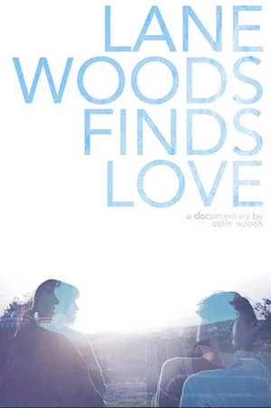 Постер: Lane Woods Finds Love