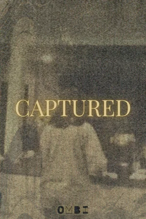 Постер: CAPTURED